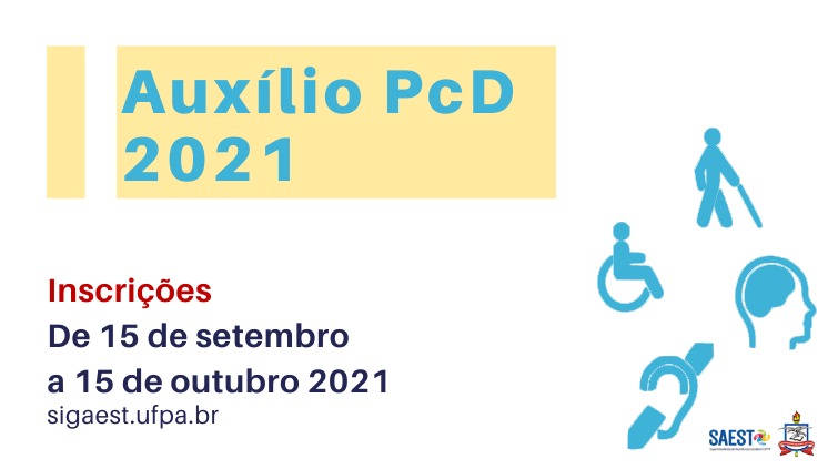 UFPA publica edital para solicitação do Auxílio PcD 2021