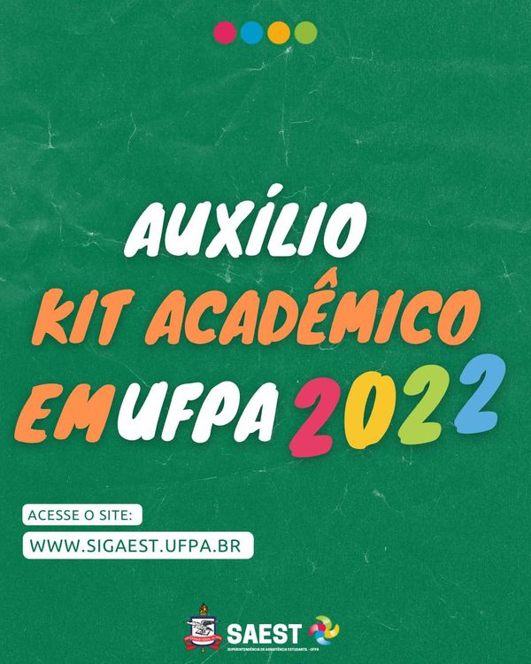 UFPA abre inscrições para Auxílio Kit Acadêmico destinado aos (as) discentes dos cursos técnicos da EMUFPA
